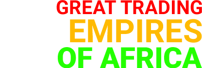 Great Trading Empires of Africa